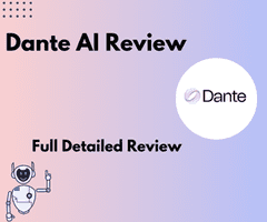 Dante AI Review: Full Detailed Review in 2025