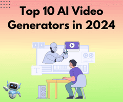Top 10 AI Video Generators in 2024 
