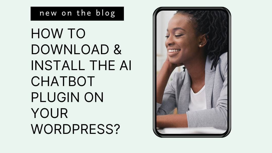 How To Download & Install The AI Chatbot Plugin On Your WordPress?