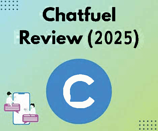 Chatfuel Review - 2025