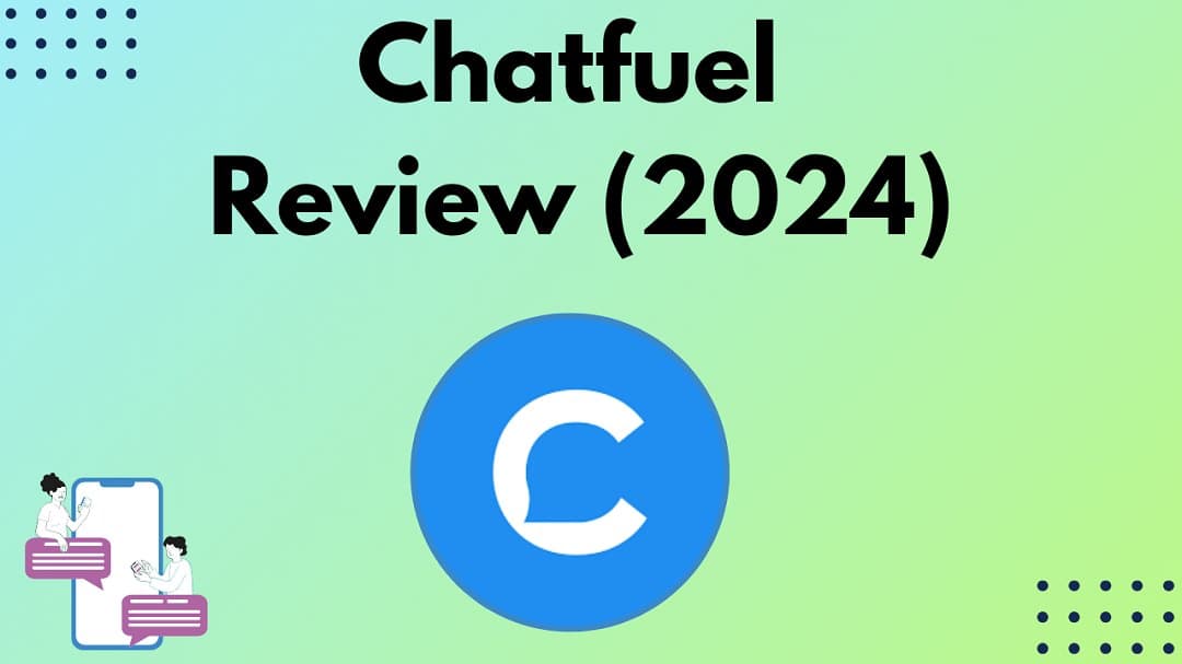 Chatfuel Review - 2025